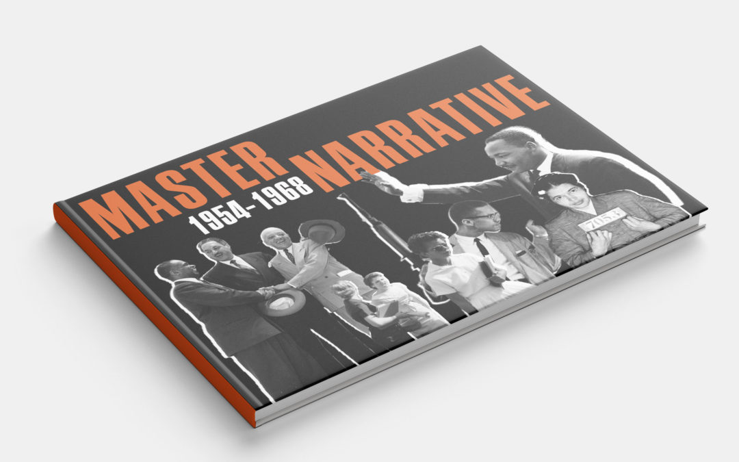 Civil Rights “Master Narrative” Book